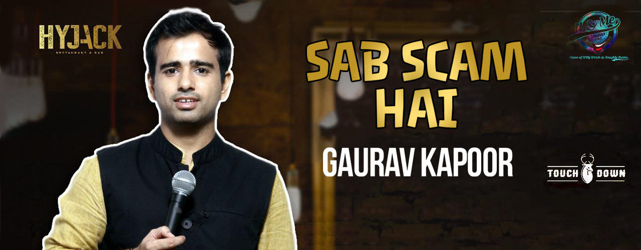 media-desktop-sab-scam-hai-by-gaurav-kapoor-2019-5-12-t-18-27-56.jpg