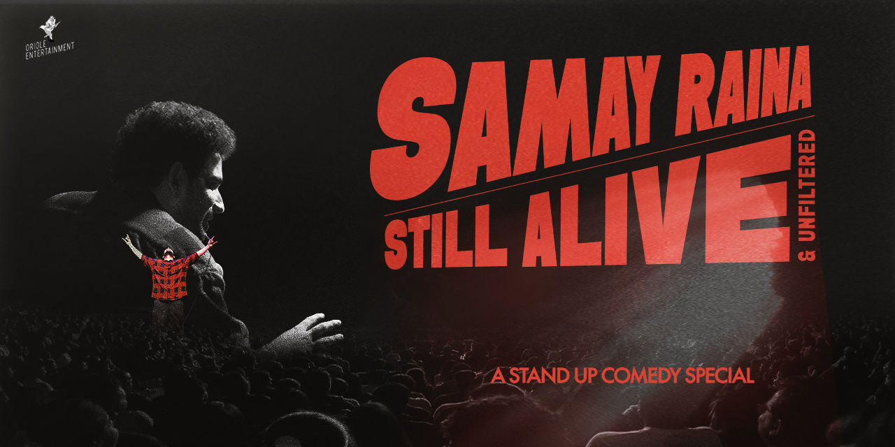 Samay Raina – Still Alive & Unfiltered | Live in Bengaluru