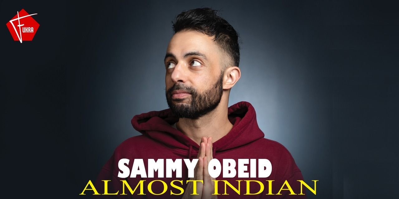 Sammy Obeid – ALMOST INDIAN – INDIA TOUR in Hyderabad