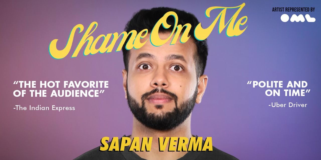 media-desktop-sapan-verma-s-shame-on-me-mumbai-bengaluru-0-2023-5-29-t-14-28-4.jpg