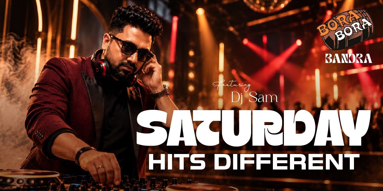 media-desktop-saturday-sounds-better-with-dj-sam-0-2026-9-24-t-20-1-46.jpg