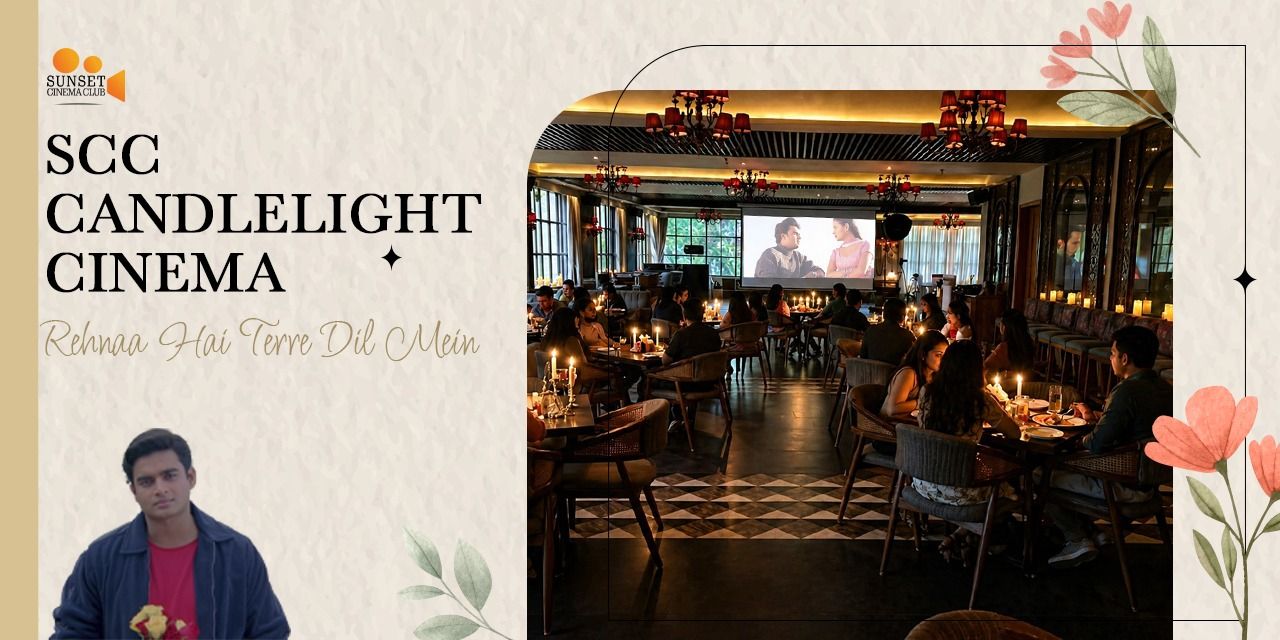 SCC Candlelight Cinema - Rehnaa Hai Terre Dil Mein in Mumbai