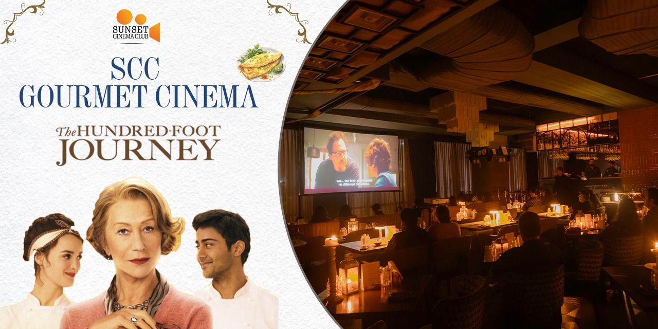 SCC Gourmet Cinema - The Hundred-Foot Journey