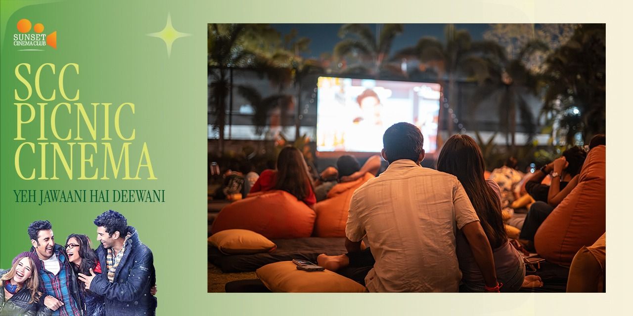 media-desktop-scc-picnic-cinema-yeh-jawaani-hai-deewani-0-2026-9-30-t-8-35-44.jpg
