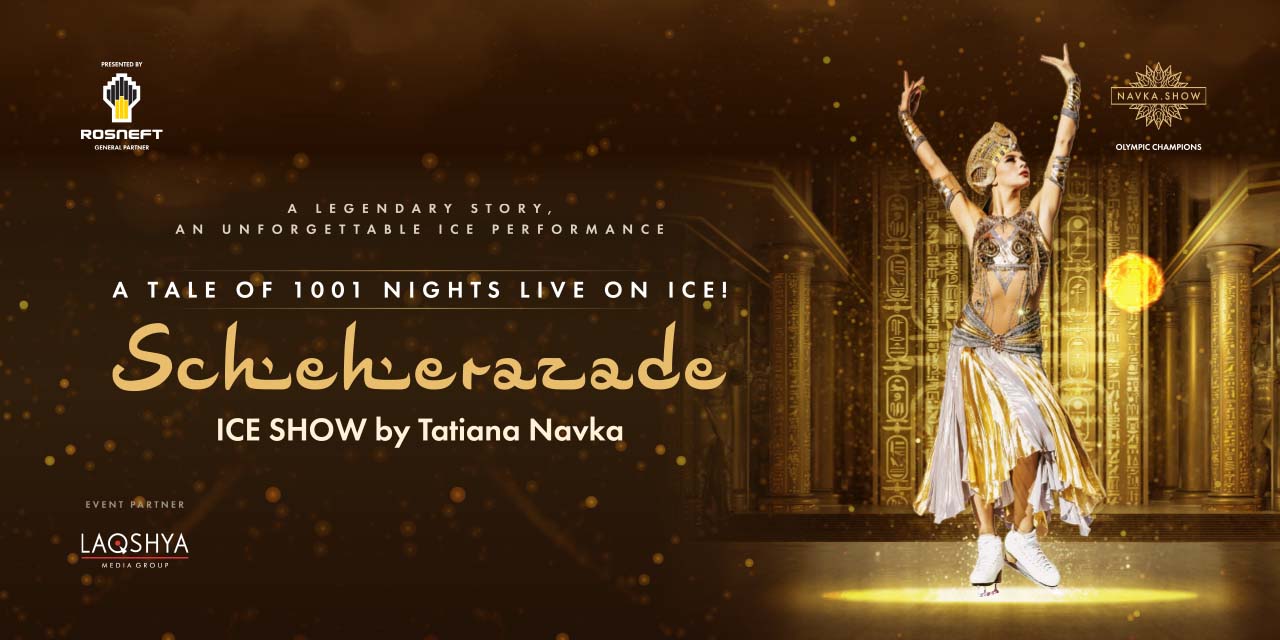 media-desktop-scheherazade-ice-show-by-tatiana-navka-2-2024-8-30-t-11-18-56.jpg