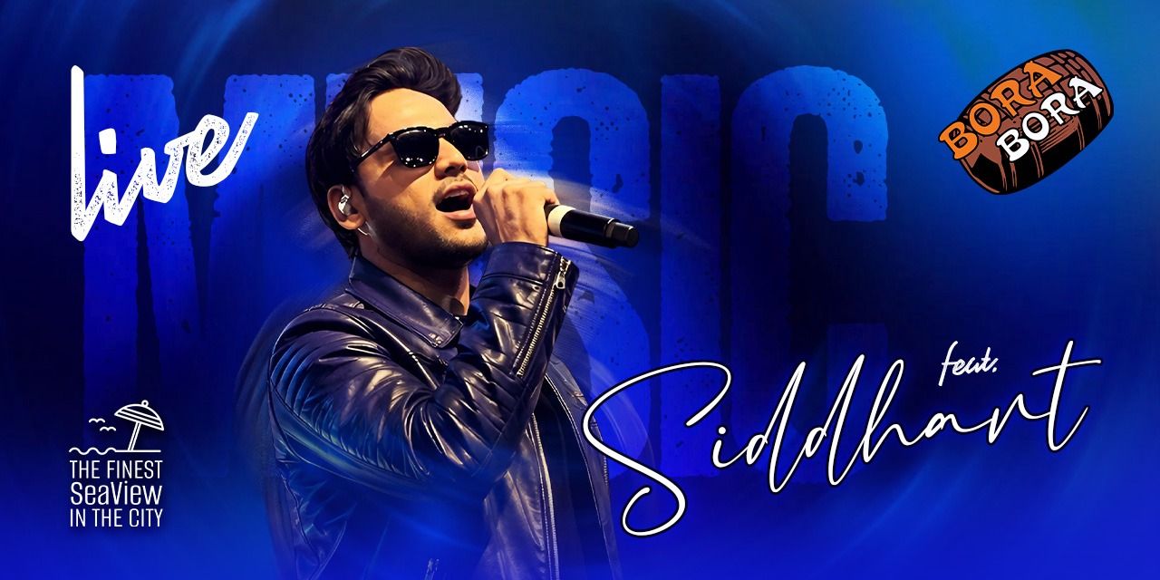 media-desktop-seaview-nights-ft-siddharth-live-at-bora-bora-juhu-0-2026-5-29-t-12-55-36.jpg
