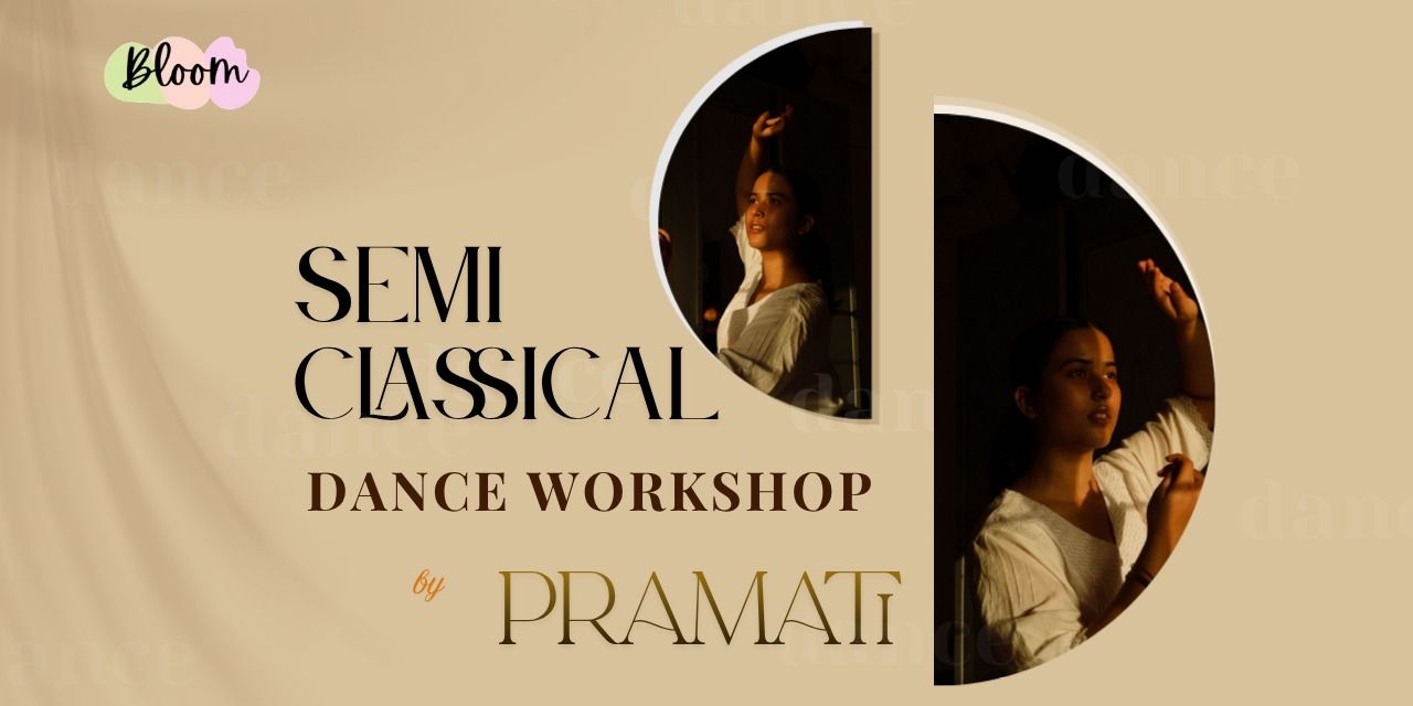 media-desktop-semi-classical-dance-workshop-by-pramati-0-2026-7-2-t-12-24-50.jpg
