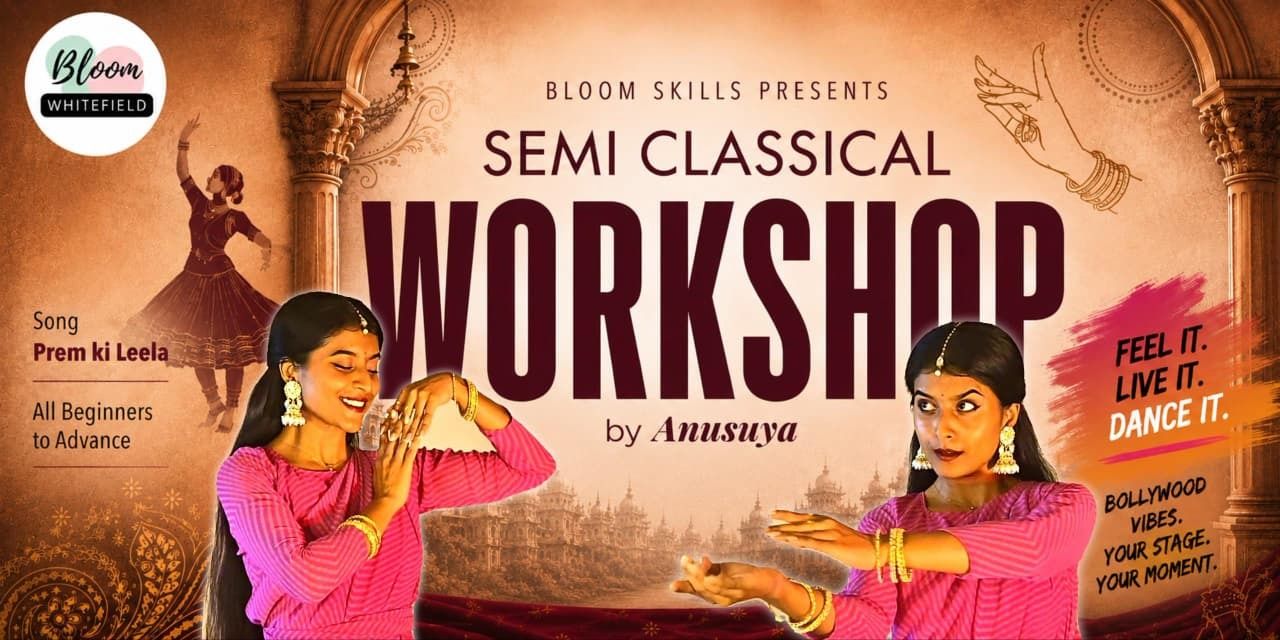 media-desktop-semi-classical-workshop-by-anusuya-0-2026-6-22-t-7-10-6.jpg