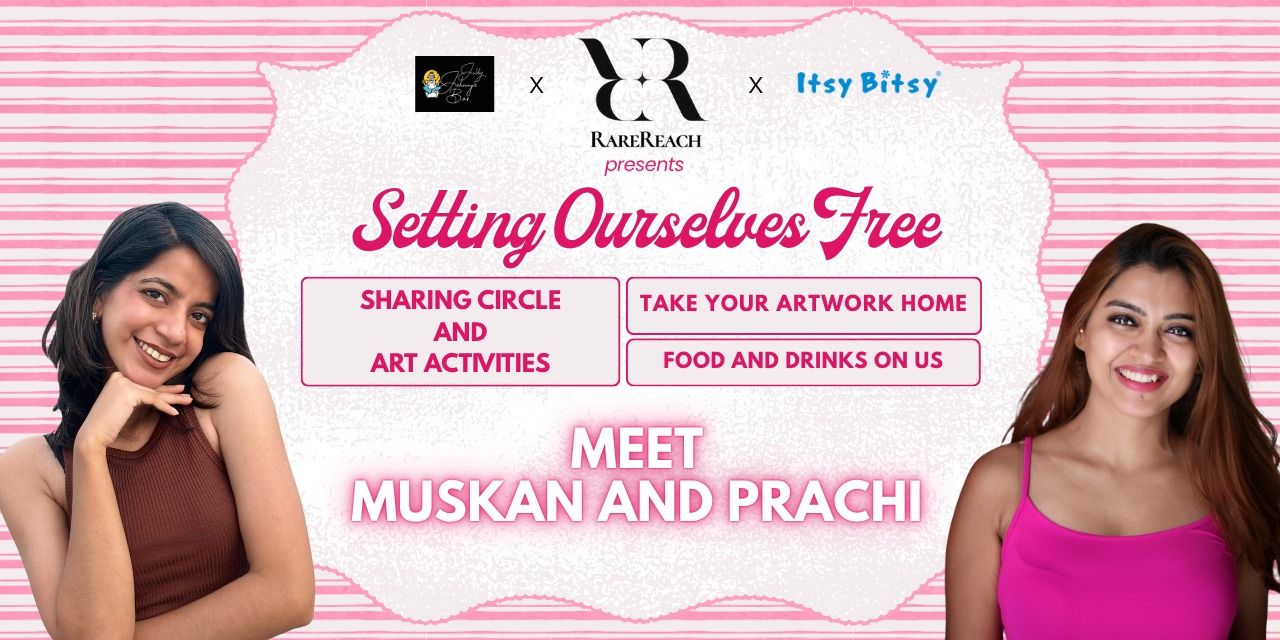 media-desktop-setting-ourselves-free-with-muskan-and-prachi-0-2025-10-30-t-10-35-29.jpg