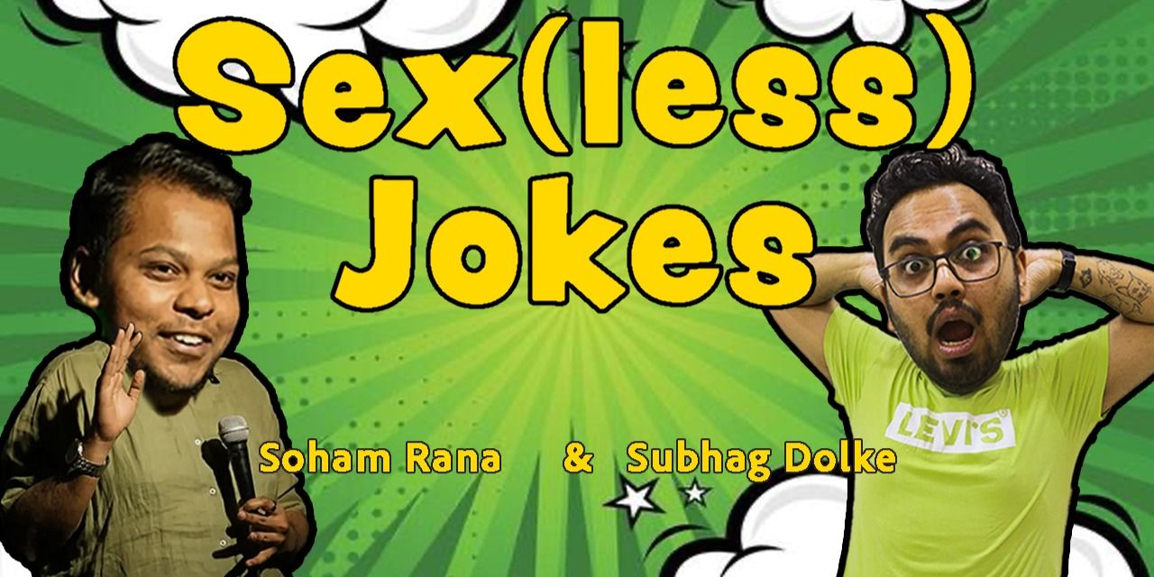media-desktop-sex-less-jokes-by-soham-subhag-at-flow-comedy-0-2026-6-18-t-10-56-6.jpg