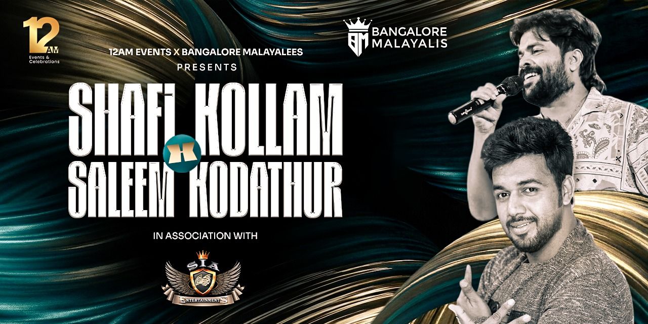 Shafi Kollam x Saleem Kodathur Live in Concert