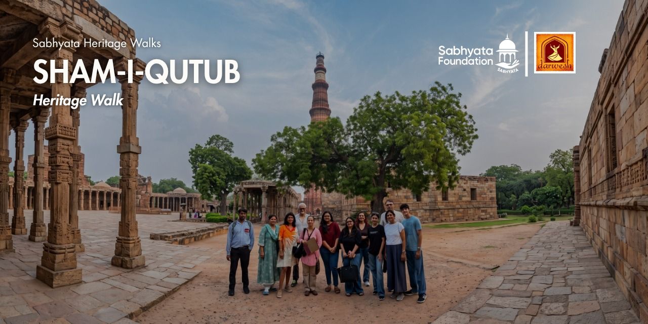 media-desktop-sham-i-qutub-heritage-walk-0-2026-8-19-t-13-56-56.jpg