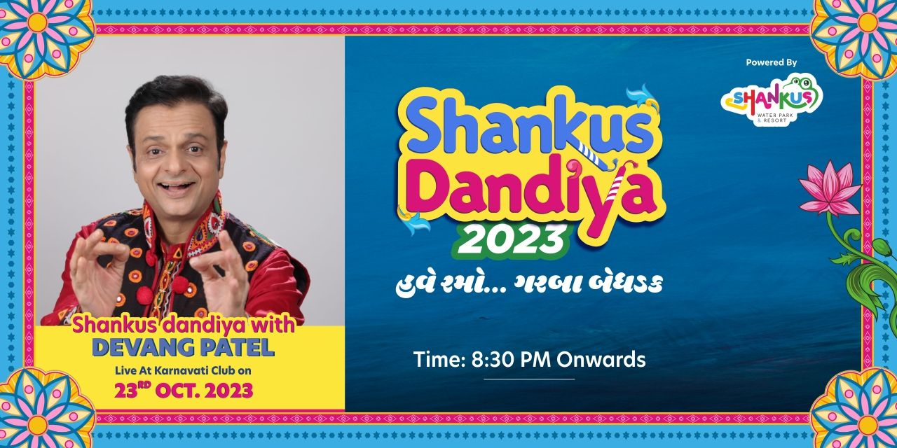 media-desktop-shankus-dandiya-2023-karnavati-club-0-2023-10-21-t-9-39-59.jpg
