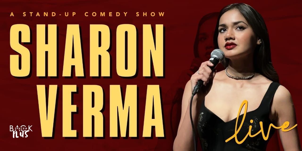 media-desktop-sharon-verma-live-a-stand-up-comedy-show-0-2026-8-5-t-22-0-57.jpg