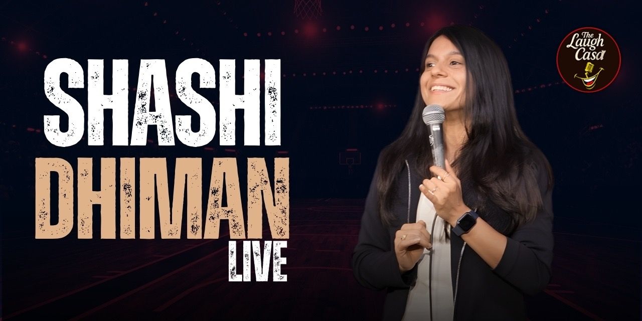 media-desktop-shashi-dhiman-live-a-standup-comedy-show-0-2025-12-9-t-18-20-19.jpg