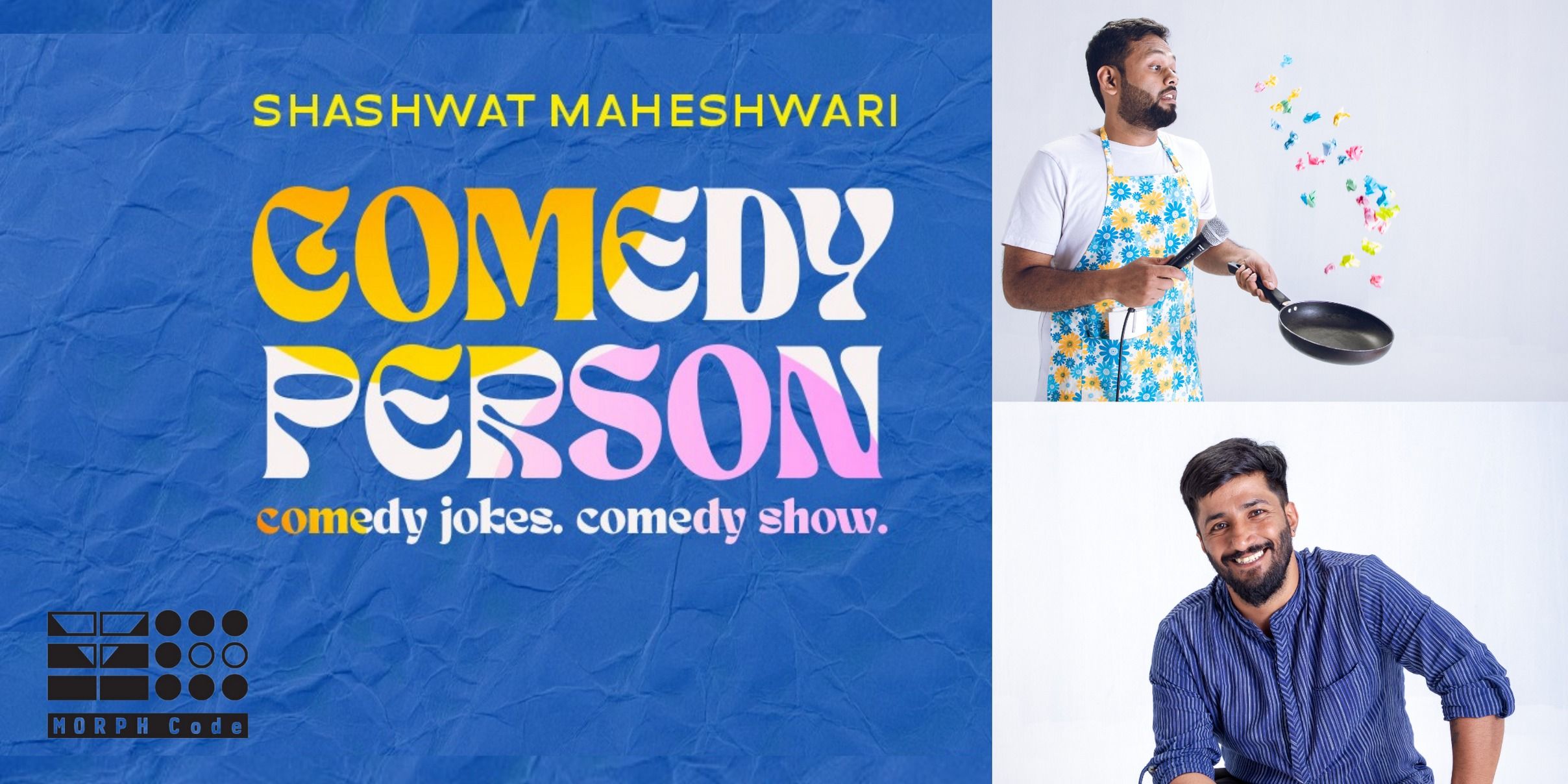 media-desktop-shashwat-maheshwari-s-comedy-person-by-morph-code-0-2023-10-10-t-11-22-31.jpg