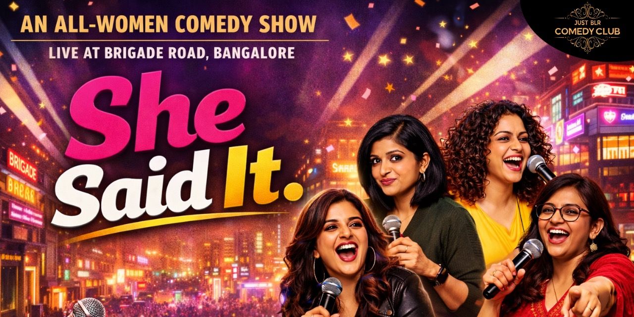 media-desktop-she-said-it-an-all-women-lineup-comedy-show-0-2026-5-7-t-8-7-25.jpg