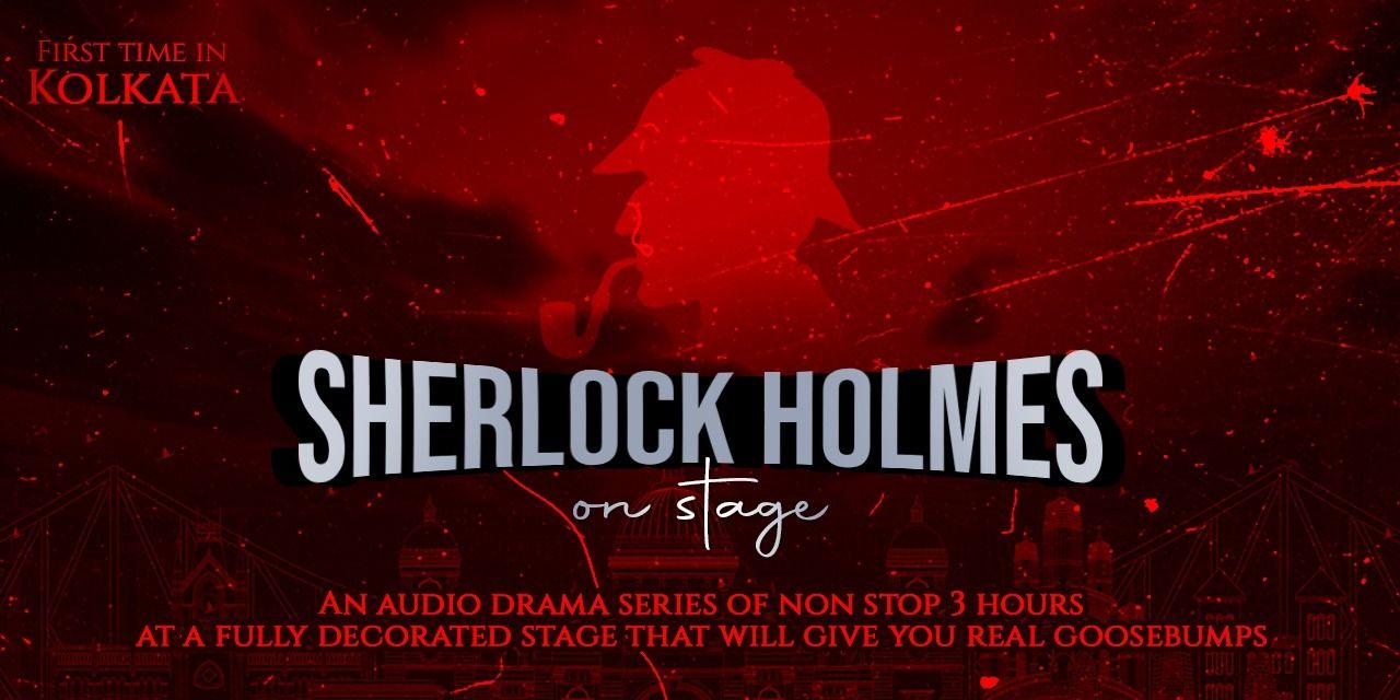 media-desktop-sherlock-holmes-on-stage-a-kolkata-debut-0-2023-12-22-t-7-41-10.jpg