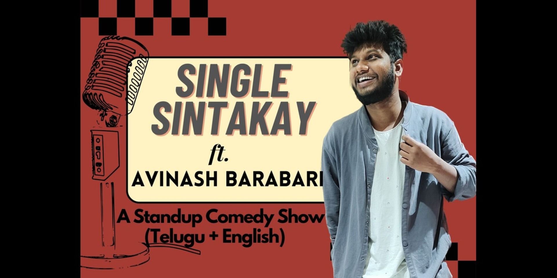 Single Sintakay | Telugu + English Standup Show in Hyderabad