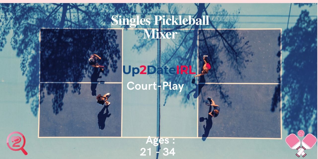 media-desktop-singles-pickleball-mixer-up2dateirl-court-play-0-2025-9-29-t-3-41-11.jpg