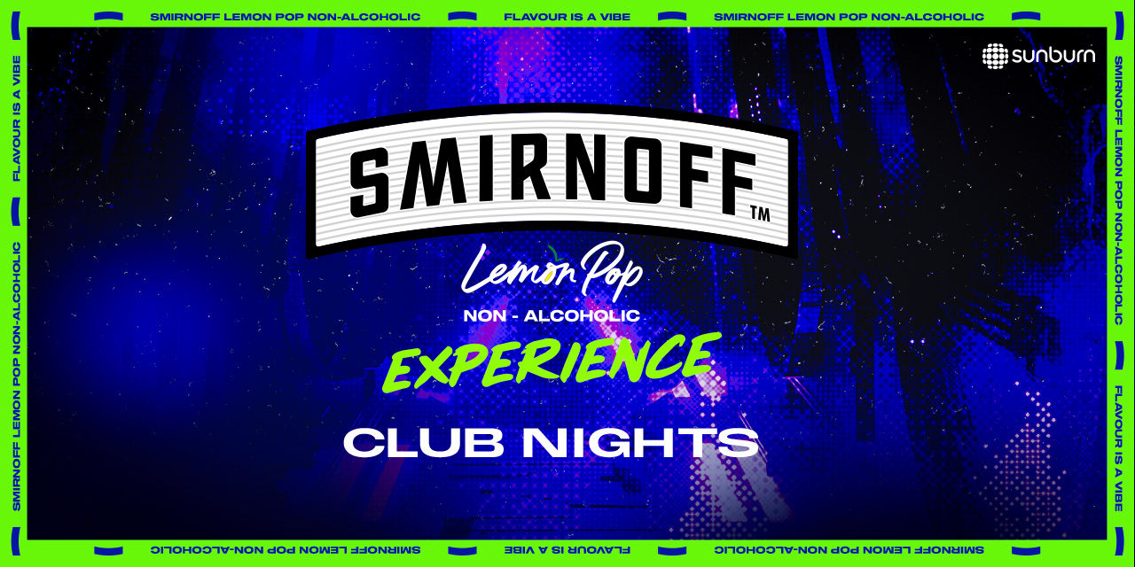 Smirnoff Experience Club Nights