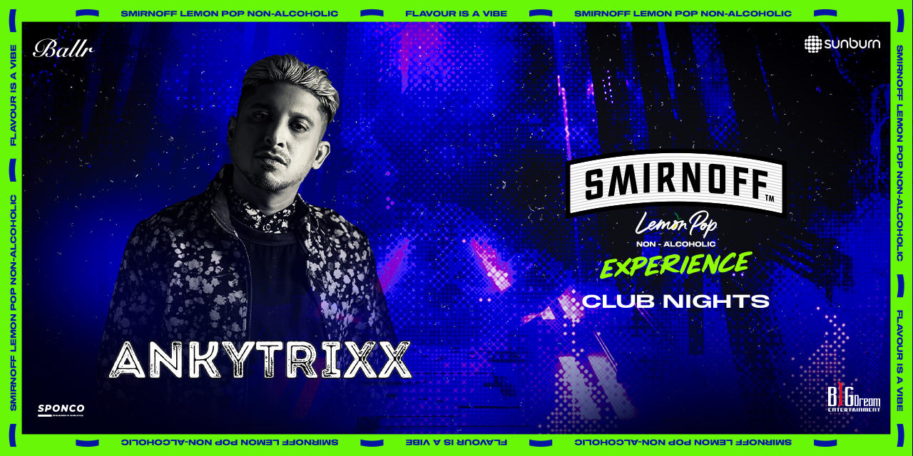 Smirnoff Experience Club Nights - Pune