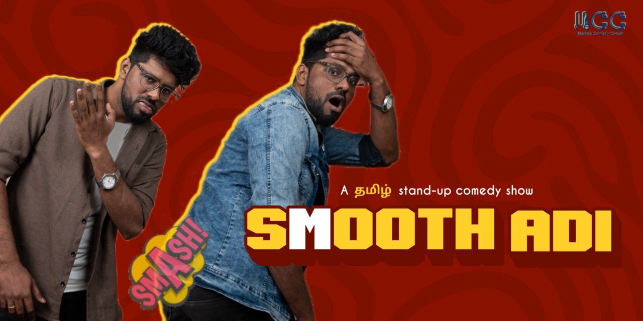 media-desktop-smooth-adi-a-tamil-standup-show-0-2026-5-16-t-14-52-44.jpg