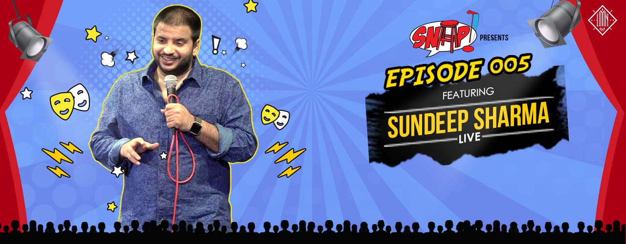 media-desktop-snap-episode-005-feat-sundeep-sharma-2019-6-20-t-20-25-22.jpg