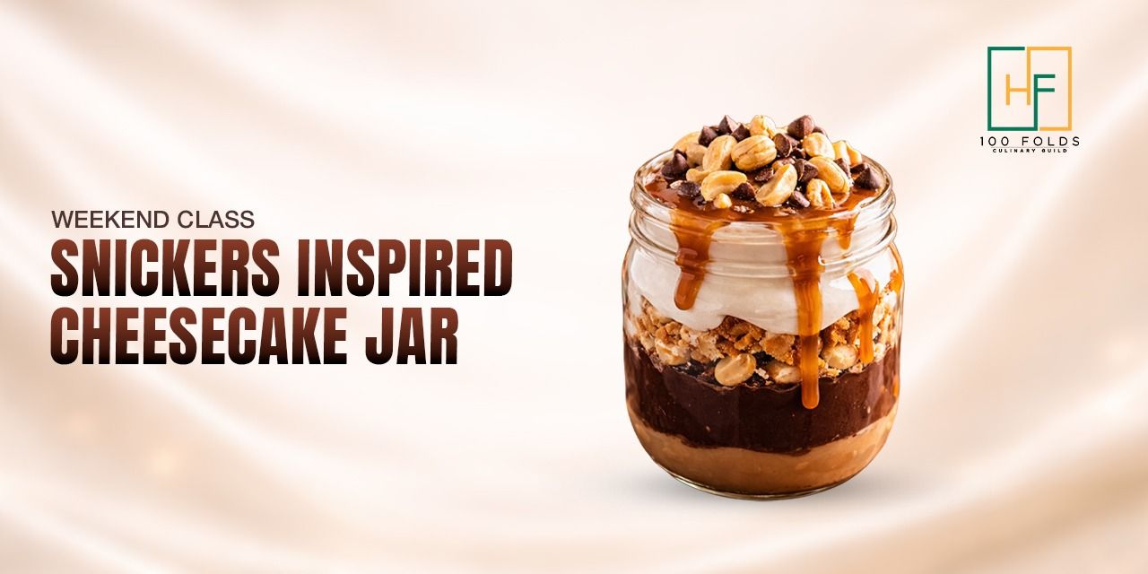 Snickers Events Snicker Inspied Cheesecake Jar workshops Event Tickets Hyderabad ...