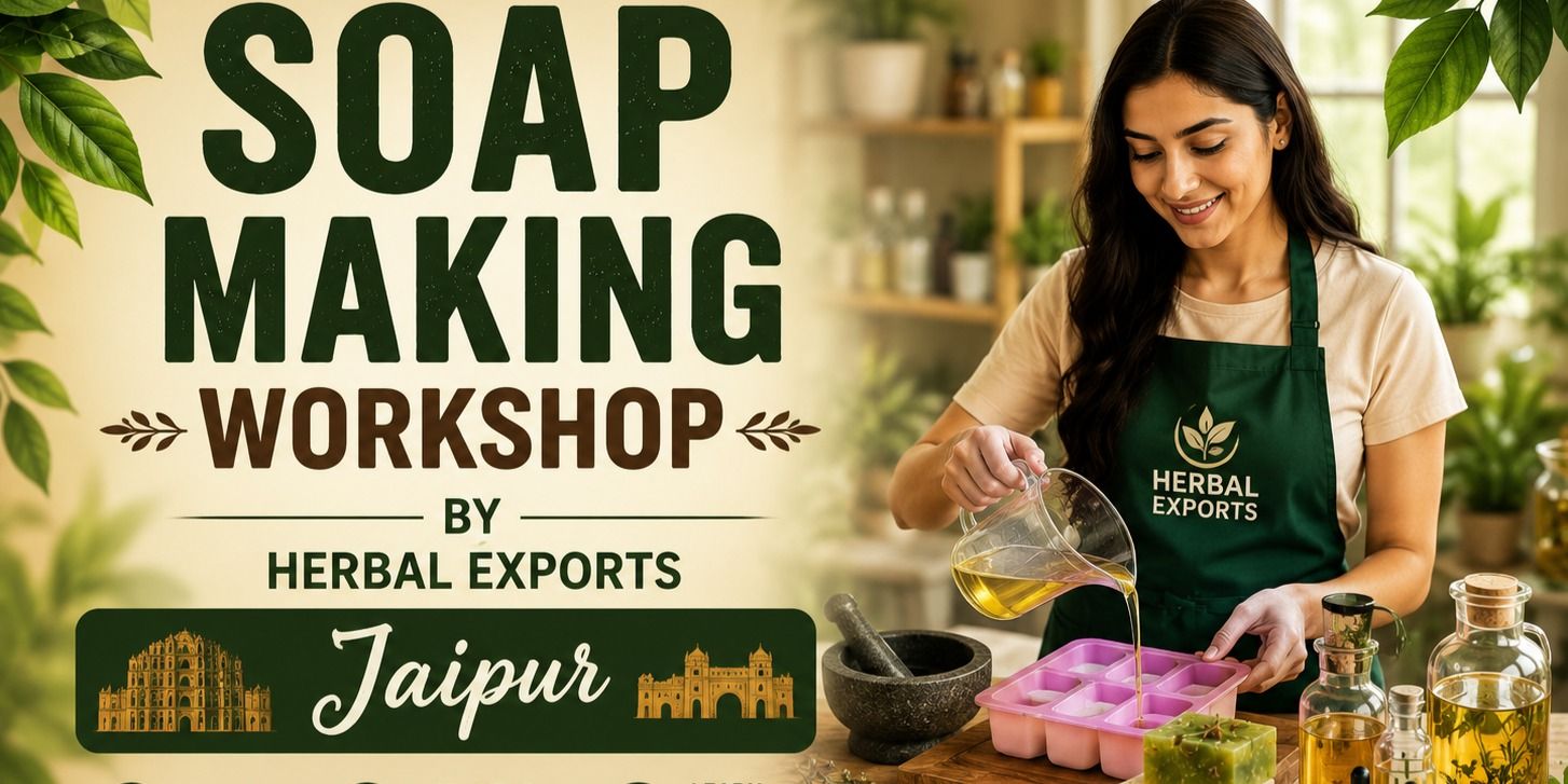 media-desktop-soap-making-workshop-by-herbal-exports-jaipur-3-2026-6-29-t-14-20-7.jpg