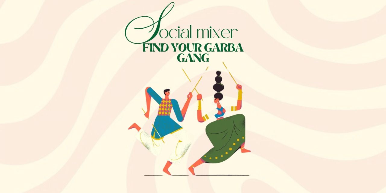 media-desktop-social-mixer-find-your-garba-gang-0-2026-8-19-t-17-35-2.jpg