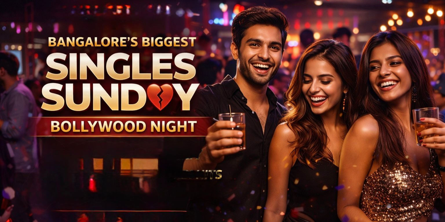 media-desktop-social-sunday-bangalores-biggest-singles-party-0-2026-3-22-t-8-36-22.jpg