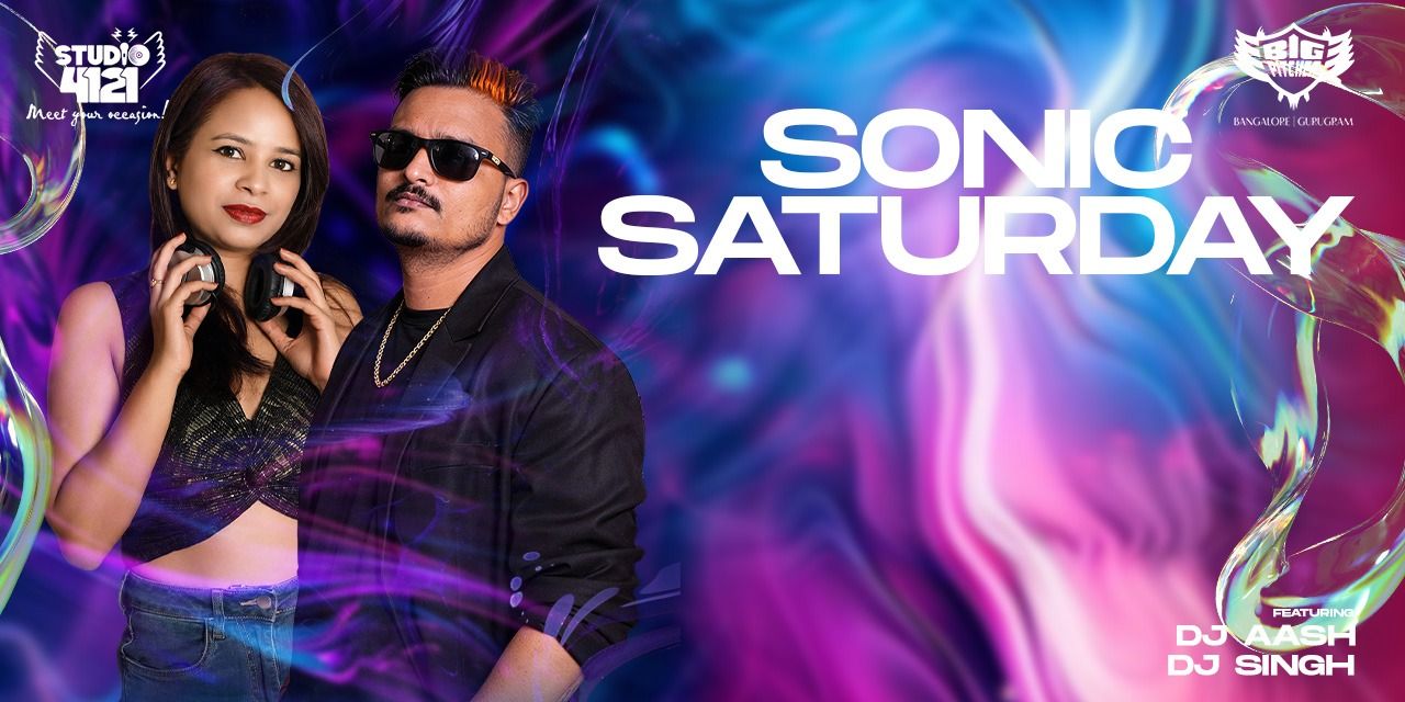 SONIC SATURDAY