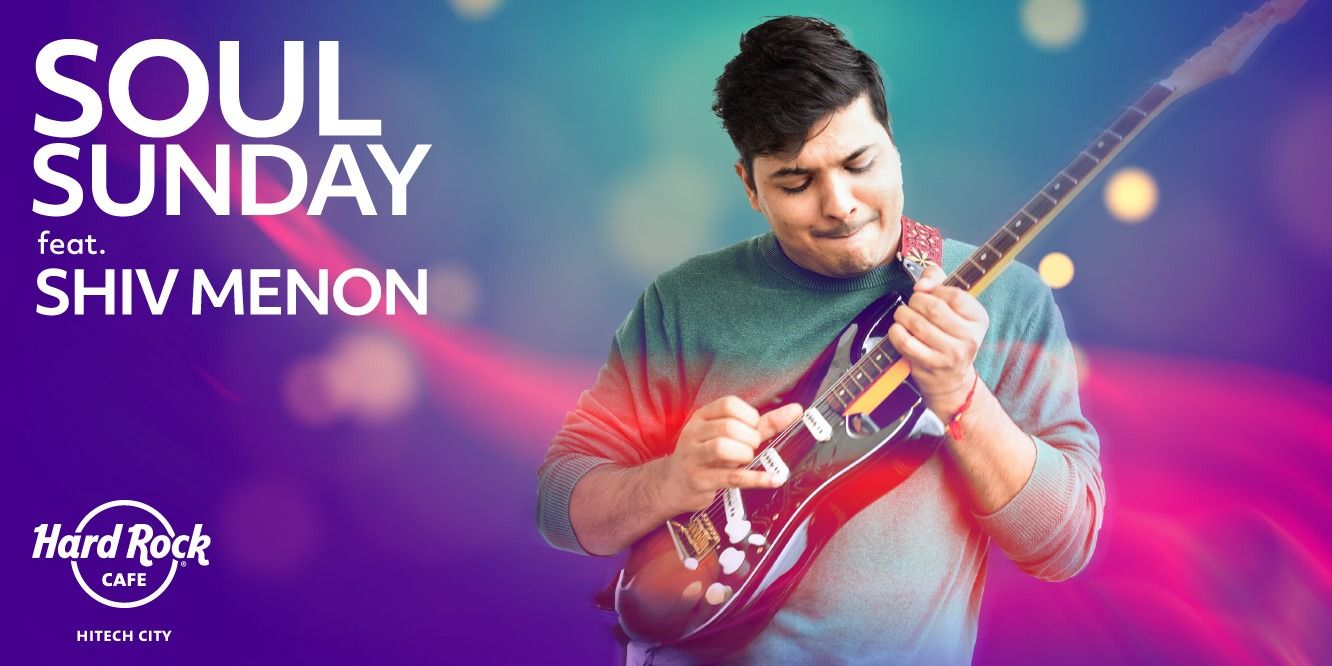 media-desktop-soul-sundays-ft-shiv-menon-0-2025-4-22-t-12-18-42.jpg