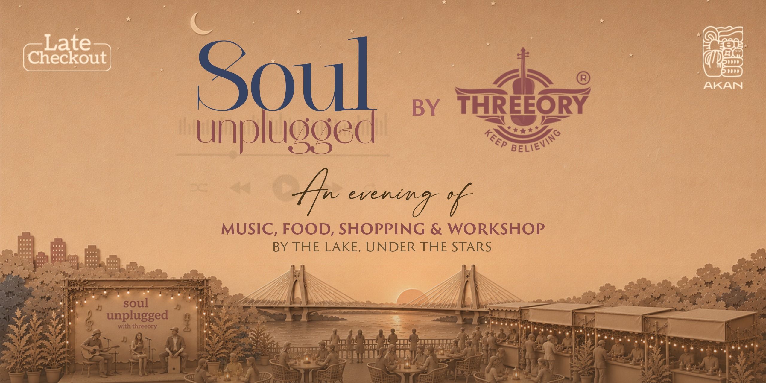 media-desktop-soul-unplugged-by-threeory-late-checkout-at-akan-0-2026-6-11-t-13-45-10.jpg