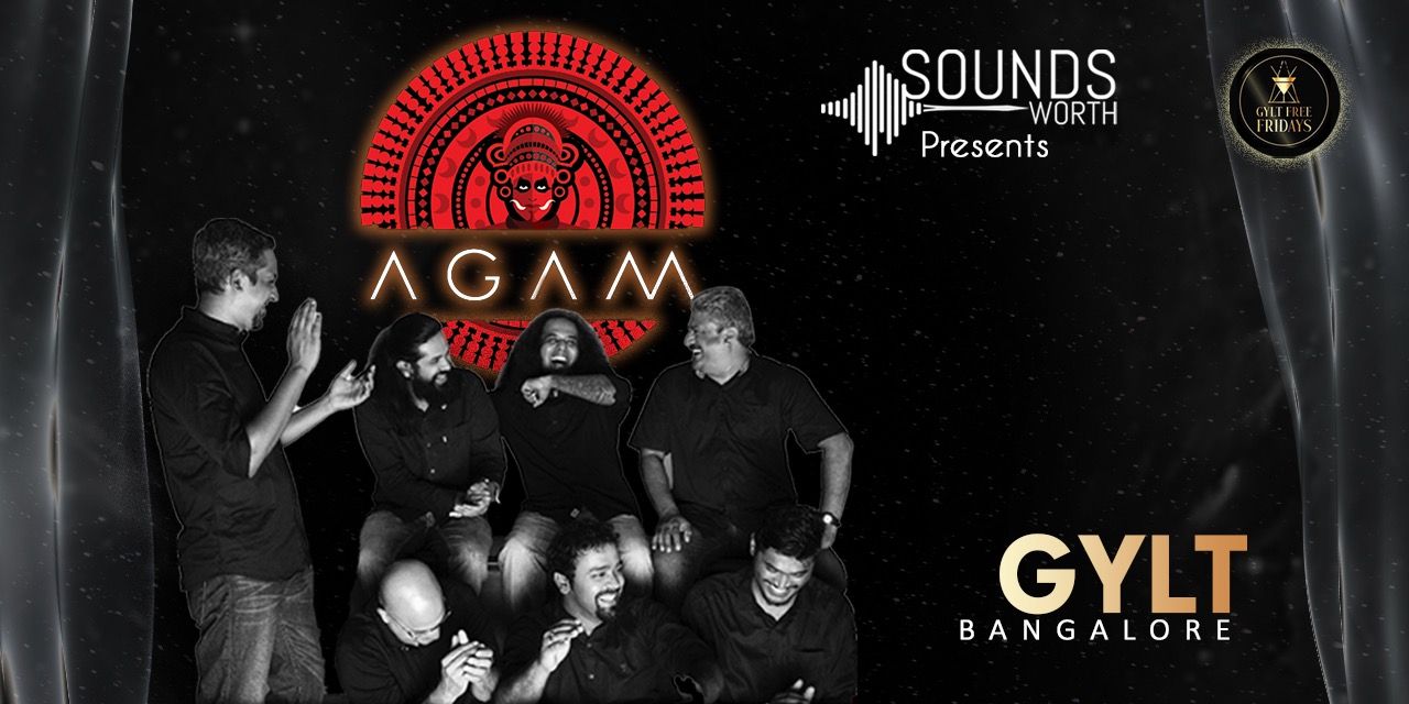 Soundsworth Presents AGAM Live at GYLT!