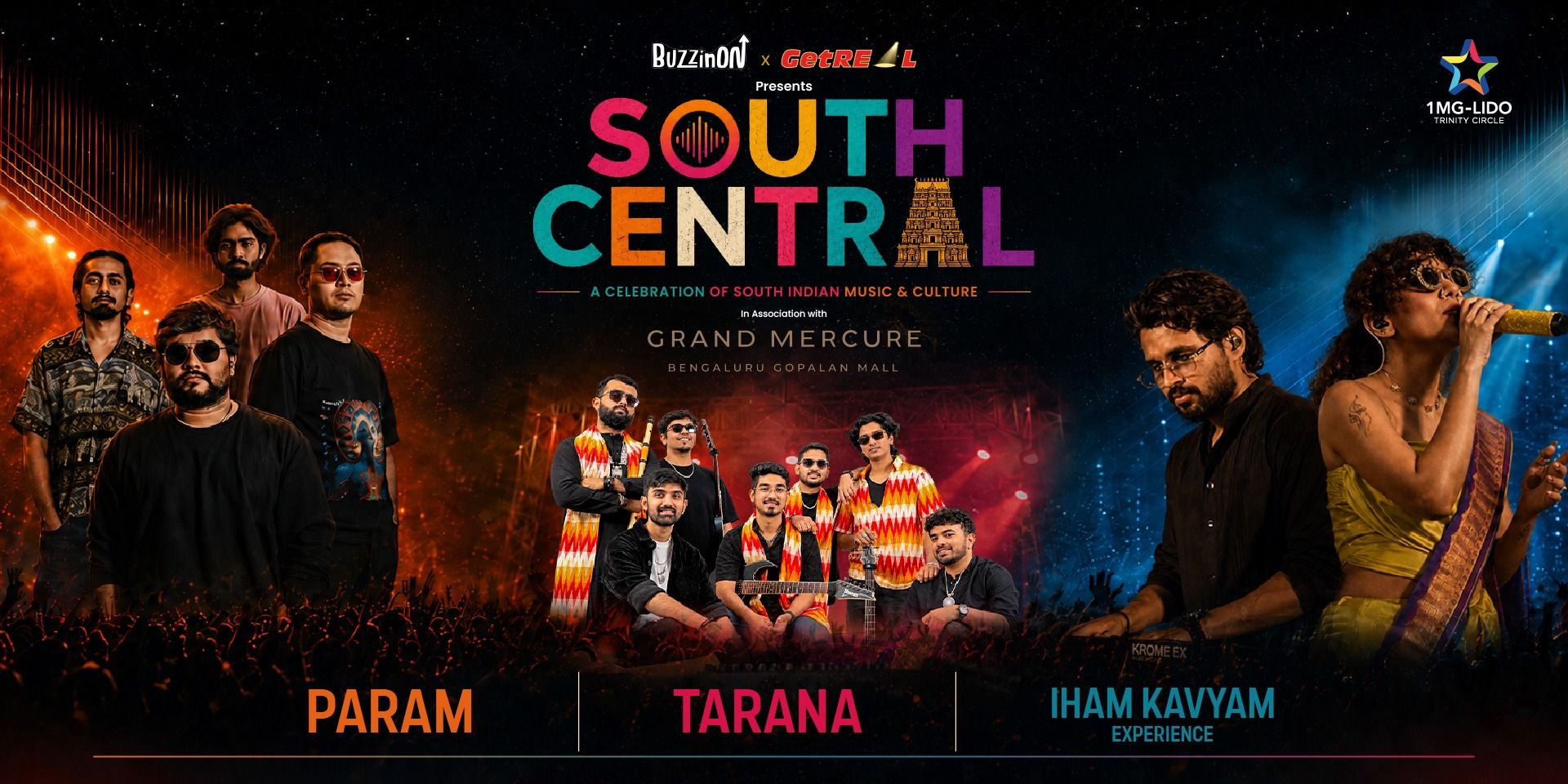 SOUTH CENTRAL - TARANA, IHAM KAVYAM & PARAM LIVE