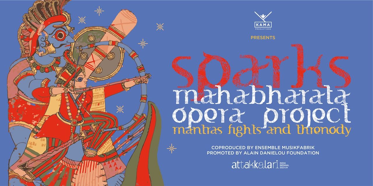 media-desktop-sparks-mahabharata-opera-project-0-2024-1-11-t-8-13-0.jpg