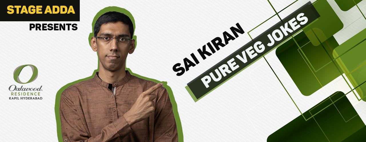 media-desktop-stage-adda-presents-pure-veg-jokes-by-sai-kiran-2019-8-2-t-16-53-44.jpg