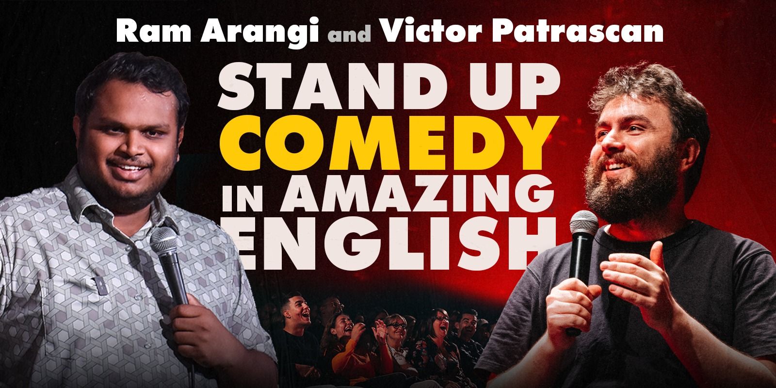media-desktop-stand-up-comedy-in-amazing-english-with-ram-arangi-0-2026-6-20-t-8-46-51.jpg
