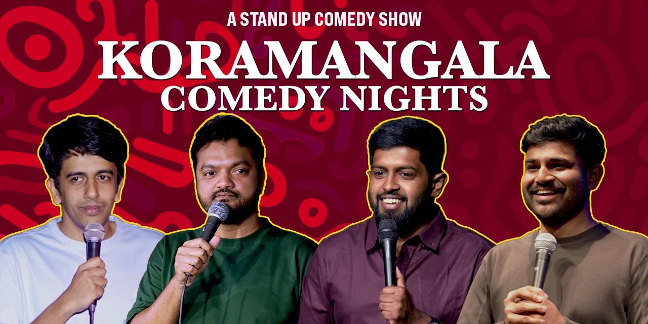 media-desktop-stand-up-comedy-live-at-koramangala-0-2026-8-12-t-11-8-21.jpg