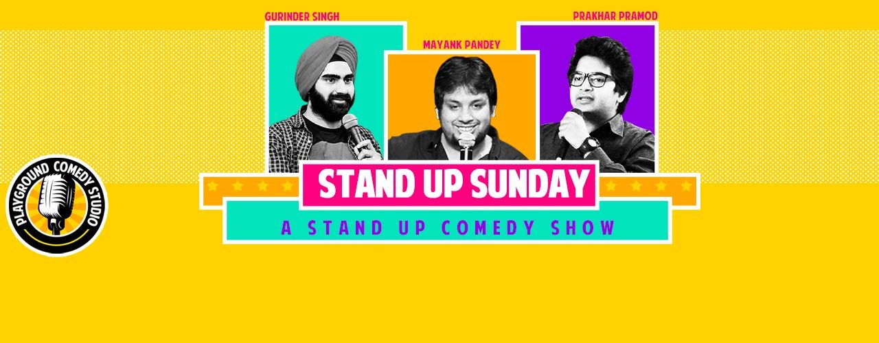 media-desktop-stand-up-sunday-with-gurinder-mayank-prakhar-2019-7-24-t-21-49-20.jpg