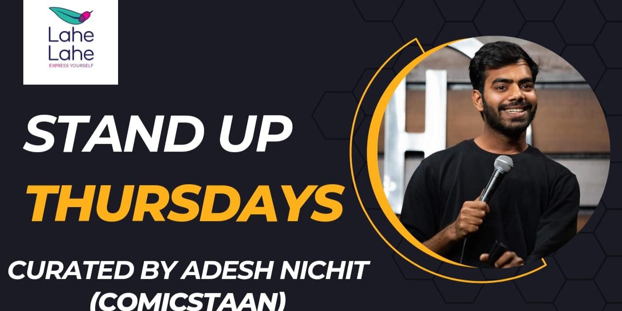 media-desktop-stand-up-thursdays-by-adesh-nichit-0-2024-1-17-t-4-25-11.jpg