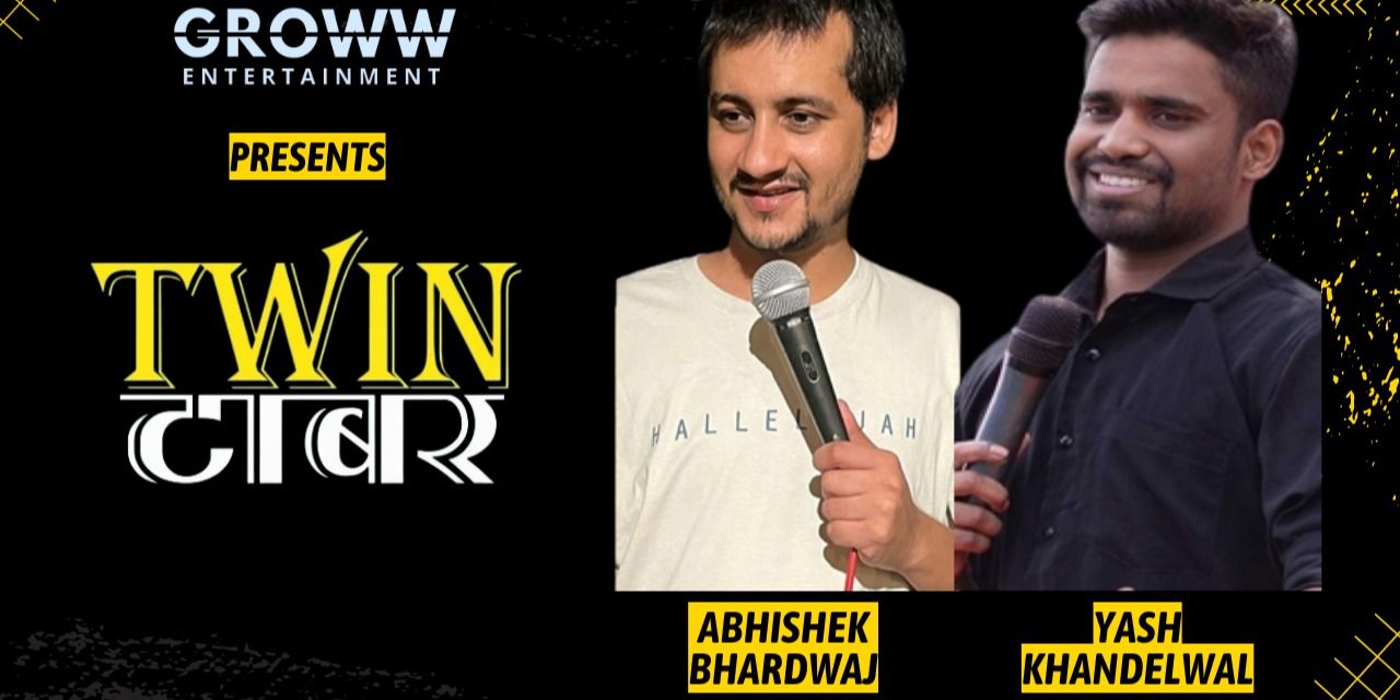 media-desktop-stand-up-tour-twin-tabar-by-yash-abhishek-0-2022-10-5-t-6-50-8.jpg