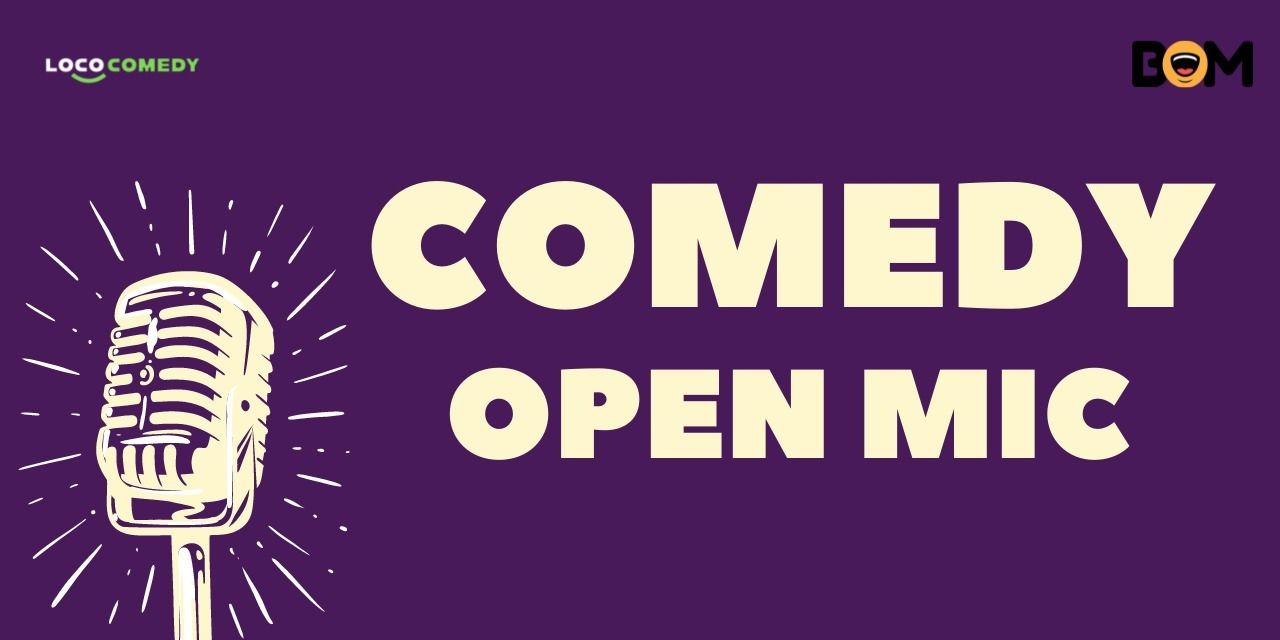 media-desktop-standup-comedy-open-mic-by-bom-0-2022-5-30-t-11-56-39.jpg