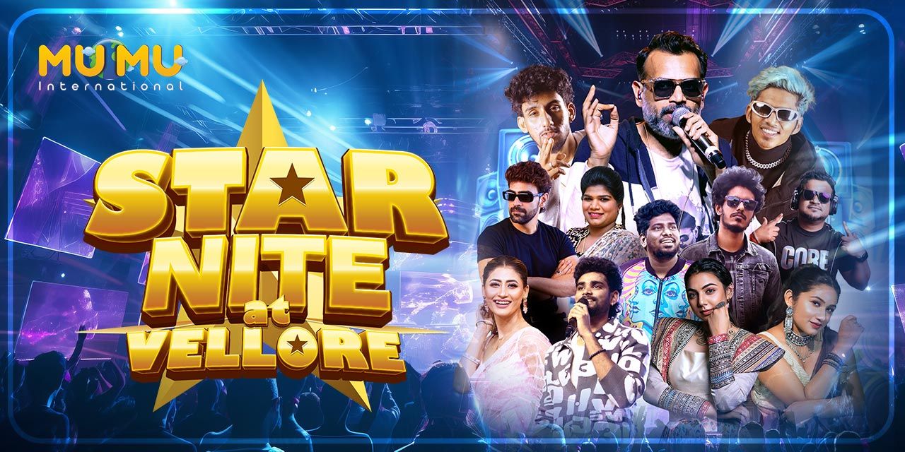 media-desktop-star-nite-vellore-0-2025-7-11-t-9-55-48.jpg