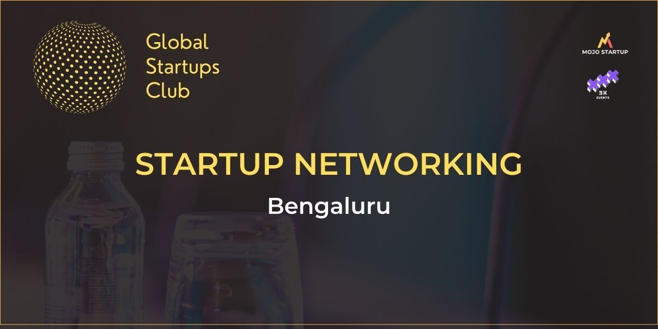 media-desktop-startup-networking-bengaluru-0-2024-3-7-t-10-21-30.jpg