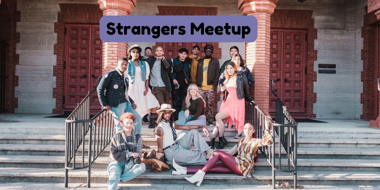 media-desktop-strangers-meetup-0-2024-5-16-t-5-21-47.jpg