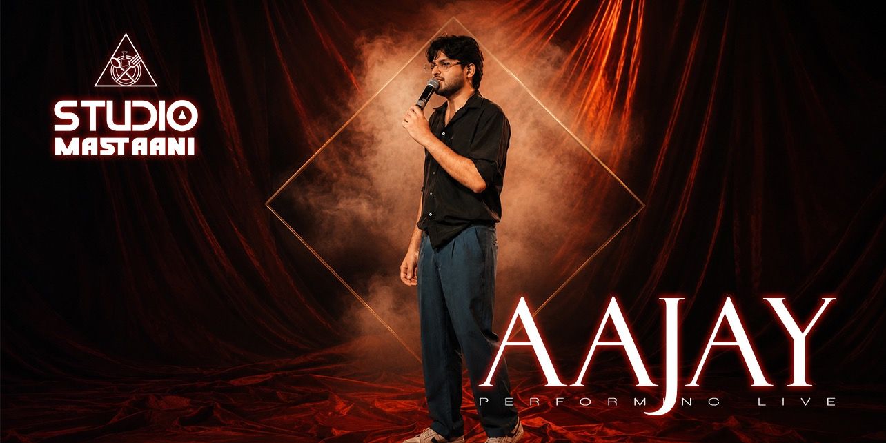 media-desktop-studio-mastaani-presents-aajay-live-0-2026-7-4-t-13-25-40.jpg