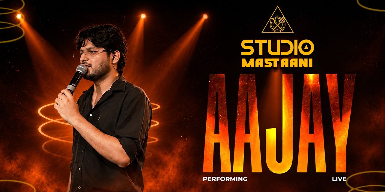 media-desktop-studio-mastaani-presents-aajay-live-0-2026-8-9-t-19-42-52.jpg